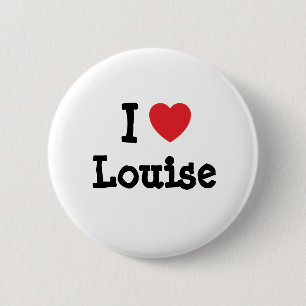 I love Louise heart T-Shirt 6 Cm Round Badge