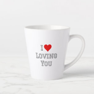 I Love Loving You Romantic Valentine Typography Latte Mug