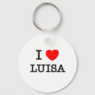 I Love Luisa Key Ring