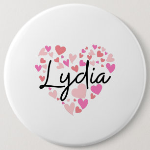 I love Lydia 6 Cm Round Badge