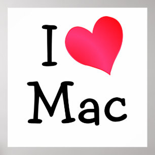 I Love Mac Poster