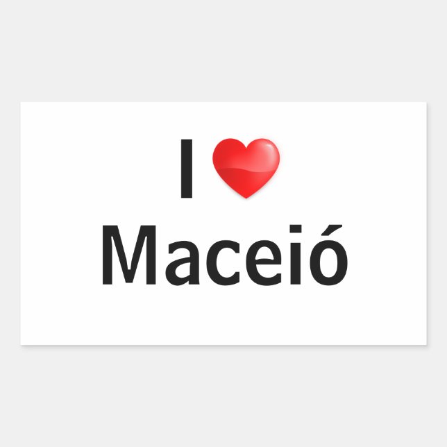 I love Maceió Rectangular Sticker (Front)