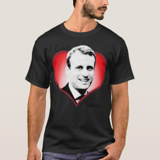 I Love Macron T-Shirt