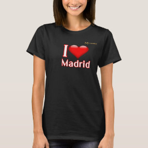 I Love Madrid T-Shirt