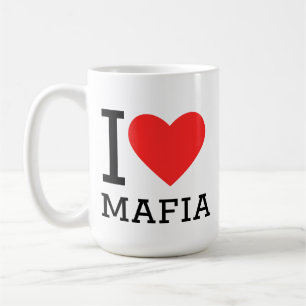 I love mafia coffee mug