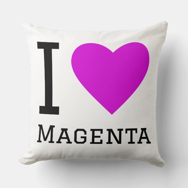 I love magenta  cushion (Front)