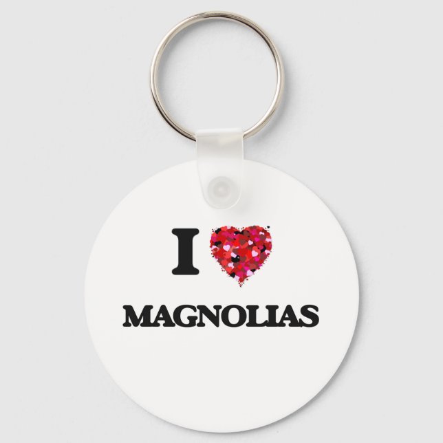 I Love Magnolias Key Ring (Front)