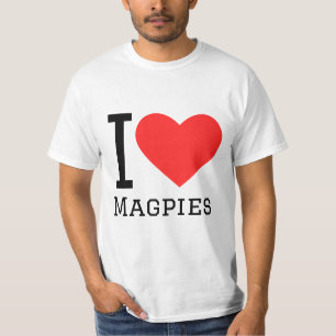 I love magpies T-Shirt