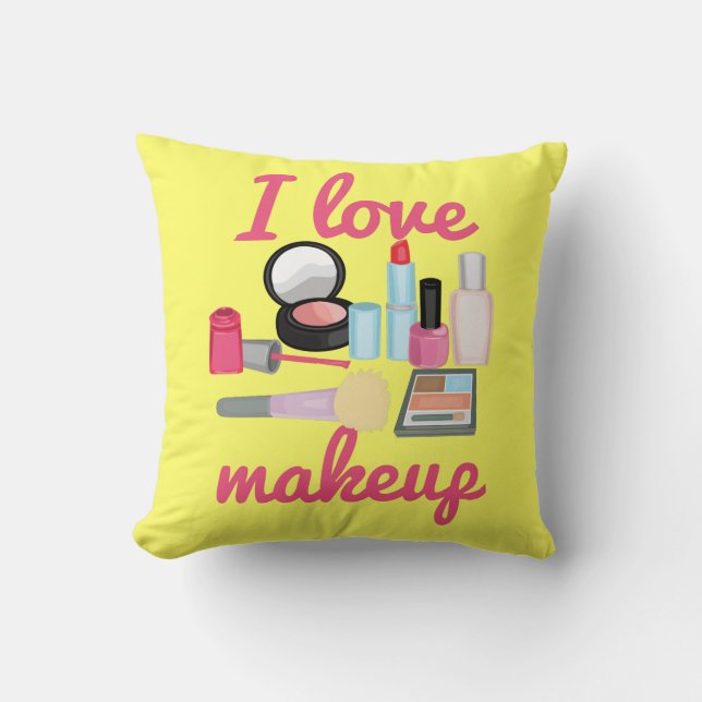 I love makeup cosmetics Decorative Throw Pillow (Front)