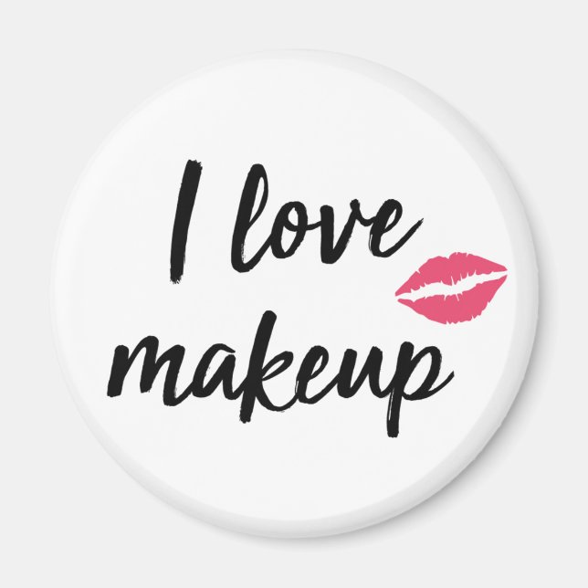 I Love Makeup Magnet (Front)