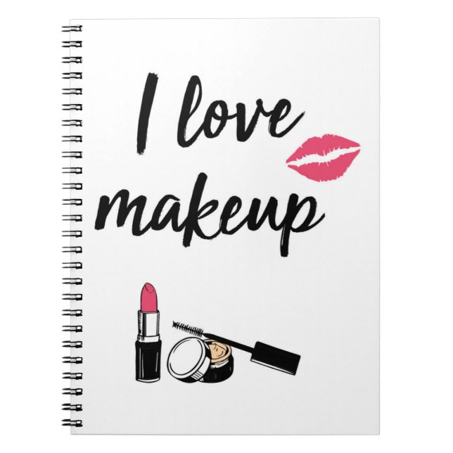 I Love Makeup Notebook (Front)
