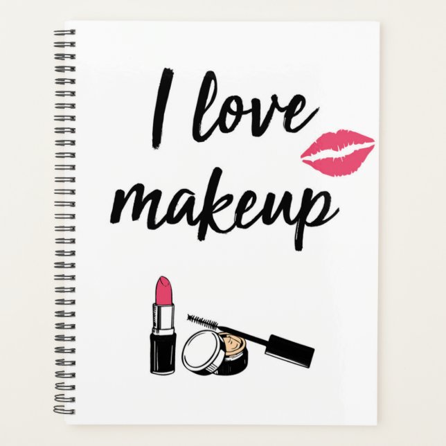 I Love Makeup Planner (Front)