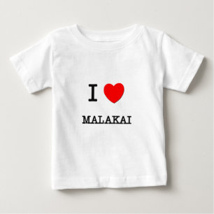 I Love Malakai Baby T-Shirt