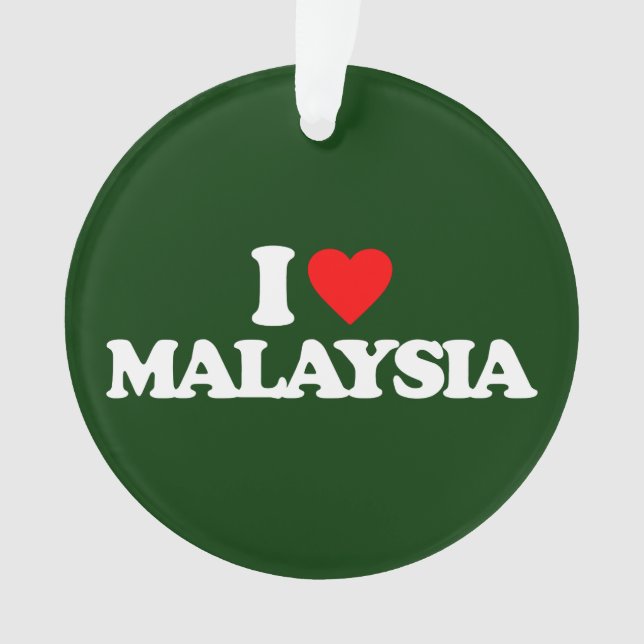 I LOVE MALAYSIA ORNAMENT (Front)