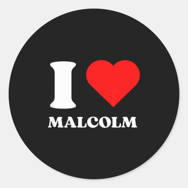 I Love Malcolm I Heart Malcolm Name Y2k Valentines Classic Round Sticker (Front)