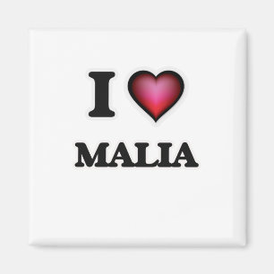 I Love Malia Magnet