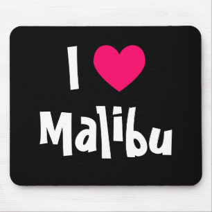 I Love Malibu Mouse Pad
