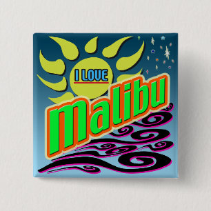 "I LOVE Malibu" Night Sunshine" Button! 15 Cm Square Badge