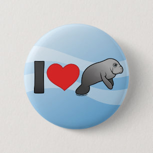 I Love Manatees 6 Cm Round Badge