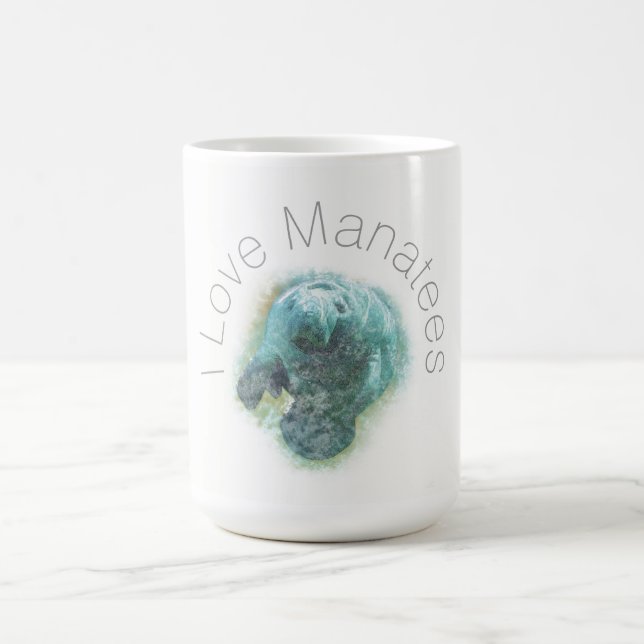 I Love Manatees Coffee Mug (Center)
