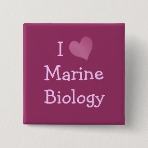 I Love Marine Biology 15 Cm Square Badge
