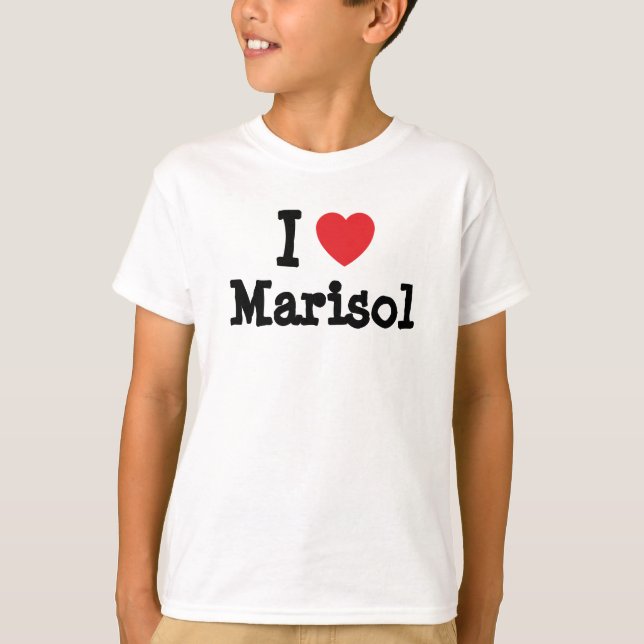 I love Marisol heart T-Shirt (Front)