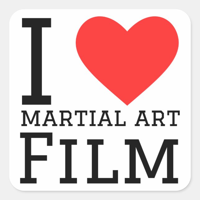 I love martial art film  square sticker (Front)