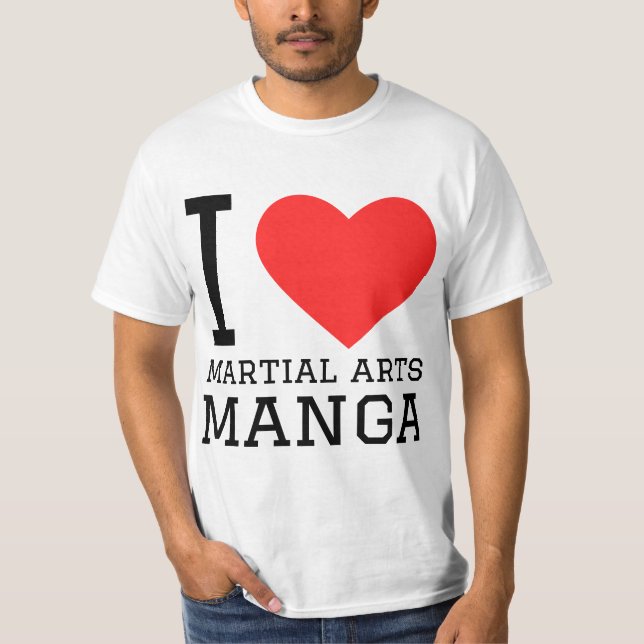 I love martial arts manga T-Shirt (Front)