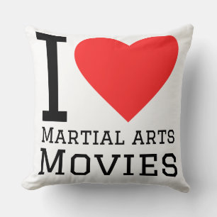 I love martial arts movies cushion