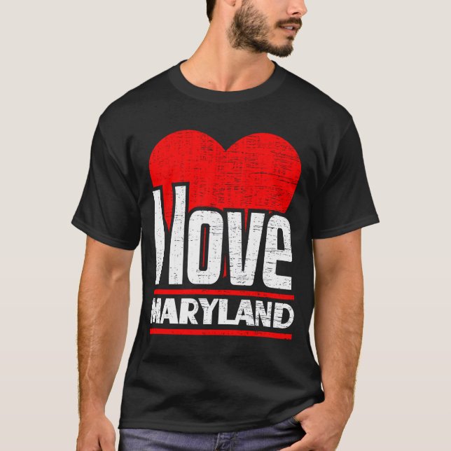 I Love Maryland Best Home State  I Heart Maryland T-Shirt (Front)