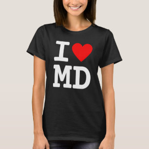 I Love Maryland MD State Flag Heart Baltimore Hon T-Shirt