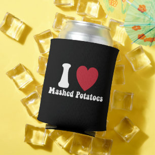 I Love Mashed Potatoes Thanksgiving Dinner Gift Can Cooler