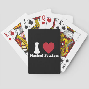 I Love Mashed Potatoes Thanksgiving Dinner Gift Playing Cards