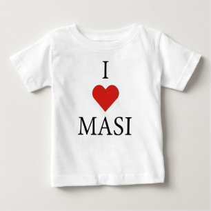I LOVE MASI BABY T-Shirt