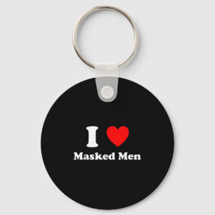 I Love Masked Men Design  Key Ring