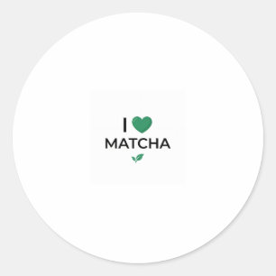 I Love Matcha Green Tea Minimalist Classic Round Sticker
