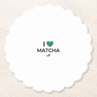 I Love Matcha Green Tea Minimalist  Paper Coaster
