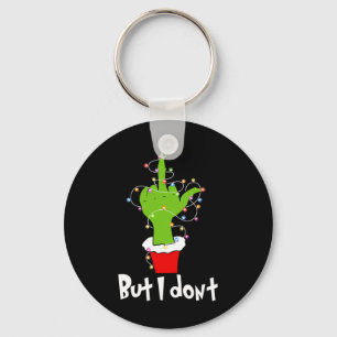 I Love Matching Christmas S But I Don't Couples Xm Key Ring