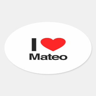 i love mateo oval sticker