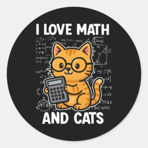 I Love Math And Cats Classic Round Sticker