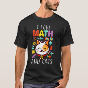 I Love Math And Cats Cute Cat Teacher Woman T-Shirt