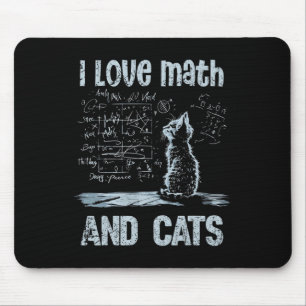 I Love Math And Cats Funny Cat Lover Science Teach Mouse Pad