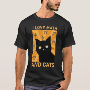 I Love Math And Cats - Funny Mathematics T-Shirt