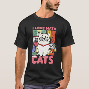 I Love Math And Cats Pet Owner T-Shirt