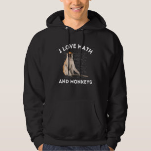 I Love Math and Monkeys Monkey Lover Algebra Teach Hoodie