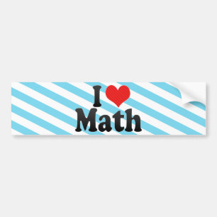 I Love Math Bumper Sticker