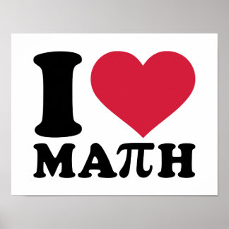 I Love Math Posters | Zazzle.com.au