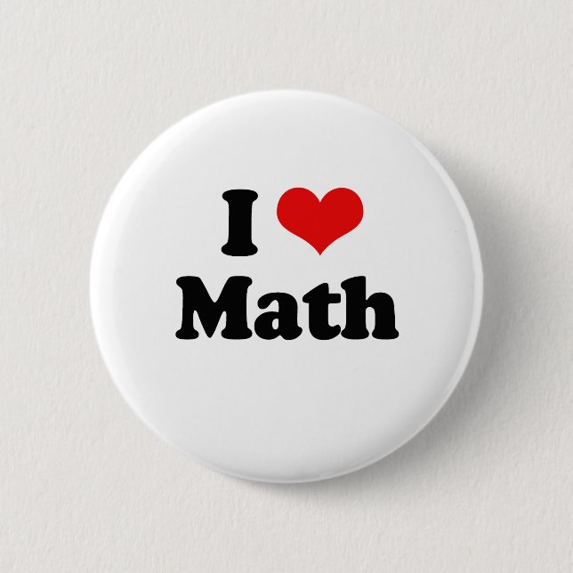 I Love Math Tshirt 6 Cm Round Badge (Front)