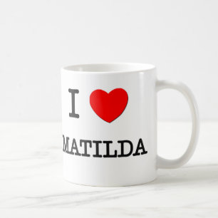 I Love Matilda Coffee Mug