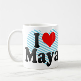 I love Maya Coffee Mug